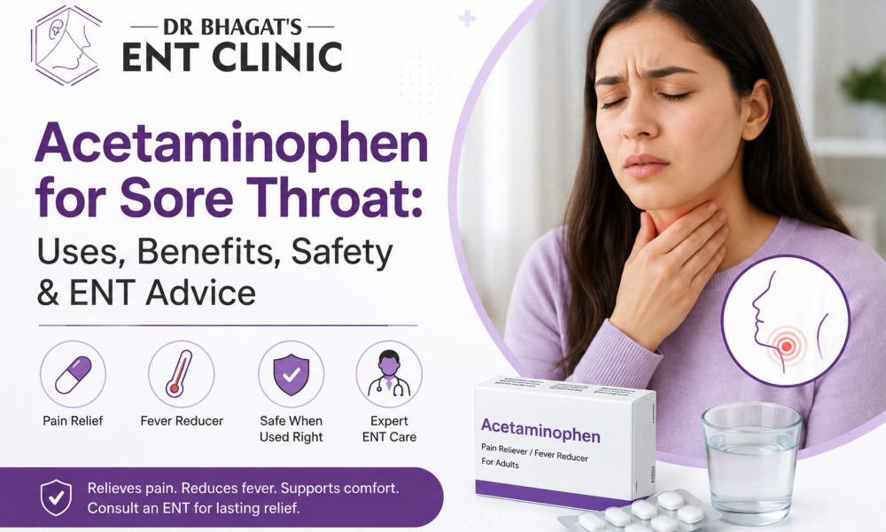 Acetaminophen for Sore Throat: Uses, Benefits, Safety & ENT Advice A sore throat can make everyday activities such as swallowing, eating, drinking, speaking, and sleeping uncomfortable. When throat pain develops, many adults search for acetaminophen for sore throat because they want safe and effective relief from discomfort. Acetaminophen, also known as paracetamol in many countries, is commonly used to reduce pain and fever. However, it is important to understand that pain relief medicine does not necessarily treat the underlying cause of a sore throat. A sore throat may result from a viral infection, bacterial infection, allergies, irritation, acid reflux, tonsil problems, or other conditions. Knowing when acetaminophen for sore throat may help, how it differs from antibiotics, and when an ENT consultation is appropriate can help patients make more informed decisions about throat care. Dr. Monika Bhagat provides ENT consultation and specialized care for throat disorders, including throat infections and voice-related conditions, at her clinic in Hadapsar, Pune. The clinic also provides comprehensive ear, nose, throat, sinus, hearing, and balance care. (drmonikabhagatent.com -) What Is Acetaminophen? Acetaminophen is a medicine commonly used to relieve mild to moderate pain and reduce fever. In India, it is more commonly known as paracetamol. When someone has a sore throat accompanied by pain or fever, acetaminophen for sore throat may provide temporary symptom relief when used appropriately. It can make swallowing and daily activities more comfortable while the underlying condition improves. However, acetaminophen does not directly eliminate viruses or bacteria. This distinction is important because patients sometimes assume that taking a pain-relief medicine will treat the infection itself. The appropriate use of acetaminophen for sore throat therefore depends on the symptoms, age, health condition, other medicines being taken, and the underlying reason for the throat pain. Can Acetaminophen Help With a Sore Throat? Yes, acetaminophen for sore throat can help reduce throat pain and fever in many situations. It works as a pain reliever and fever reducer, which can make symptoms easier to manage. For example, someone with a viral upper respiratory infection may experience throat pain, fever, tiredness, cough, and congestion. In such cases, appropriate pain and fever management may help the person remain comfortable while the body recovers. However, acetaminophen for sore throat is a symptom-relief option rather than a universal treatment for every throat condition. If the sore throat is caused by a bacterial infection, a doctor may determine that additional treatment is necessary. If the cause is allergies, acid reflux, tonsil disease, or another condition, the treatment approach may be different. Common Causes of Sore Throat A sore throat can have many causes, and identifying the underlying cause is more important than simply treating the pain. Viral infections are one of the most common causes. Colds and other respiratory infections may produce throat irritation together with coughing, nasal congestion, sneezing, or fever. Bacterial infections can also cause significant throat pain. Some bacterial throat infections may require antibiotics after appropriate medical evaluation. Other possible causes include allergies, postnasal drainage, dry air, smoking or exposure to irritants, acid reflux, voice overuse, tonsil inflammation, and other ENT conditions. This is why acetaminophen for sore throat should be considered primarily for symptom relief while the underlying condition is assessed when necessary. Common Causes and Treatment Considerations Possible Cause Common Symptoms General Treatment Approach Viral infection Sore throat, cough, congestion, fever Rest, fluids and symptom management Bacterial infection Throat pain, fever, swollen tonsils Medical evaluation and treatment if indicated Allergies Throat irritation, sneezing, nasal symptoms Allergy-focused management Acid reflux Throat irritation, burning, hoarseness Evaluation and reflux management Tonsil problems Painful swallowing, swollen tonsils ENT assessment Environmental irritation Dry or irritated throat Avoidance of triggers and supportive care These symptoms can overlap, so a healthcare professional may need to evaluate persistent or severe throat problems. How Does Acetaminophen Relieve Throat Pain? When considering acetaminophen for sore throat, it is helpful to understand that the medicine works by reducing pain signals and lowering an elevated body temperature. It does not numb the throat in the same way as certain local preparations, and it does not eliminate the bacteria or virus responsible for an infection. The main benefit is improved comfort. Reduced pain may make it easier to drink fluids, eat soft foods, rest, and continue normal activities while recovering. Patients should always follow the dosage instructions on the specific product or the instructions provided by a qualified healthcare professional. The appropriate amount can vary depending on age, formulation, and individual circumstances. Acetaminophen vs Antibiotics for Sore Throat One of the most common misunderstandings about sore throat treatment is assuming that every throat infection requires an antibiotic. Acetaminophen for sore throat and antibiotics serve completely different purposes. Acetaminophen is primarily used for pain and fever relief, while antibiotics are medicines used to treat certain bacterial infections. Taking an antibiotic does not automatically provide better pain relief, and taking acetaminophen does not treat a bacterial infection. Patients searching for phrases such as best antibiotic for sore throat infection, antibiotic for throat pain, or antibiotics for throat pain should not start medication without professional advice. Acetaminophen and Antibiotics: Key Differences Aspect Acetaminophen Antibiotics Main purpose Pain and fever relief Treatment of certain bacterial infections Treats viral infections No No Relieves pain Yes Not primarily a pain-relief medicine Requires diagnosis of bacterial infection No for general pain relief, but safe use still matters Yes, when clinically indicated Main concern Incorrect dose or excessive use Unnecessary use and antibiotic resistance Understanding this difference can prevent unnecessary antibiotic use and encourage appropriate treatment. Is Acetaminophen Safe for Adults? For many adults, acetaminophen for sore throat can be used safely when taken according to the recommended instructions. However, more is not better, and taking more than the recommended amount can cause serious harm. Acetaminophen is present in many combination medicines, including some products used for cold and flu symptoms. Taking multiple medicines containing acetaminophen at the same time can unintentionally result in excessive intake. People with liver disease, heavy alcohol use, or other medical concerns should discuss appropriate use with a healthcare professional. If you are unsure whether acetaminophen for sore throat is suitable for you, consult a doctor or pharmacist before taking it. What About Acetaminophen for Children? Children require particular attention when using pain-relief medicines. Dosage is generally based on factors such as age, weight, and the specific product formulation. Parents should not give children an adult formulation or estimate a dose without appropriate guidance. Always check the product instructions and consult a healthcare professional when uncertain. If a child has a persistent sore throat, difficulty swallowing, repeated tonsil infections, breathing difficulties, dehydration, or other concerning symptoms, an ENT or pediatric evaluation may be appropriate. Natural Remedies for Throat Ulcers and Irritation Some people search for natural remedies for throat ulcers when throat discomfort is accompanied by small painful lesions or irritation. Depending on the cause, staying hydrated, avoiding very spicy or acidic foods, and choosing soft foods may help reduce irritation. Maintaining good oral hygiene can also be helpful. However, persistent ulcers should not simply be assumed to be minor irritation. Recurrent, unusually large, painful, or slow-healing ulcers should be evaluated by a healthcare professional. While acetaminophen for sore throat may help reduce associated pain, it does not treat the underlying cause of throat ulcers. When Should You See an ENT Specialist? A mild sore throat often improves with time and supportive care. However, persistent or recurrent symptoms may indicate a condition requiring professional evaluation. You should consider an ENT consultation if throat pain continues, repeatedly returns, significantly affects eating or drinking, or is accompanied by persistent voice changes, tonsil problems, swallowing difficulties, or other ENT symptoms. An ENT specialist can examine the throat and related structures to determine whether the symptoms are associated with infection, inflammation, tonsils, reflux, allergies, or another condition. Dr. Monika Bhagat's clinic provides advanced head and neck care, including evaluation and treatment of throat infections and voice disorders. (drmonikabhagatent.com -) For patients using acetaminophen for sore throat repeatedly because the pain keeps returning, identifying the underlying reason for the symptoms is particularly important. When Is Sore Throat an Emergency? Certain symptoms require urgent medical attention rather than routine self-care. Difficulty breathing, inability to swallow, severe swelling, excessive drooling because swallowing is difficult, significant dehydration, or rapidly worsening symptoms can require urgent evaluation. Severe throat pain that is associated with difficulty opening the mouth, major neck swelling, or significant breathing problems should also not be managed only with acetaminophen for sore throat. If you are concerned about the severity of your symptoms, seek appropriate medical attention promptly. Can Acetaminophen Treat a Throat Infection? No. Acetaminophen for sore throat can help manage pain and fever, but it does not directly treat the infection causing the symptoms. If the throat problem is caused by a virus, supportive care may be sufficient in many cases. If a bacterial infection is suspected or confirmed, a healthcare professional may recommend appropriate treatment. This is why it is important not to assume that a throat pain tablet for adults will cure the underlying condition. Similarly, antibiotics should not be taken simply because throat pain is severe. Antibiotic treatment should be based on an appropriate medical assessment. How Can You Reduce Throat Discomfort? Along with appropriate pain management, simple measures may help make throat symptoms more comfortable. Drinking sufficient fluids can help prevent dehydration. Warm or cool beverages may be soothing depending on personal preference. Soft foods can be easier to swallow when the throat is painful. Avoiding cigarette smoke and other throat irritants may also help. Adequate rest can support recovery when a sore throat is associated with a viral illness. These measures can complement acetaminophen for sore throat when pain and fever are present, but they should not delay professional care when symptoms are severe or persistent. Why Choose Dr. Monika Bhagat for ENT Care? Dr. Monika Bhagat is an ENT specialist in Hadapsar, Pune, providing comprehensive care for ear, nose, throat, sinus, hearing, balance, and related conditions. The clinic focuses on advanced ENT diagnosis, personalized treatment planning, and medical as well as minimally invasive surgical care. Its services include sinus and allergy care, hearing and balance evaluation, tonsil and adenoid treatment, snoring and sleep apnoea care, and voice and throat disorder management. (drmonikabhagatent.com -) Patients who repeatedly rely on acetaminophen for sore throat can benefit from an evaluation when symptoms do not resolve or continue to return. Instead of treating recurring pain without identifying the cause, an ENT consultation can help determine whether the problem is related to infection, tonsils, reflux, allergies, voice use, or another throat condition. Conclusion Acetaminophen for sore throat can be useful for temporary relief from throat pain and fever, but it does not treat every underlying cause of a sore throat. Understanding whether the symptoms are caused by a viral infection, bacterial infection, allergies, reflux, tonsil problems, or irritation is essential for choosing the right treatment. Adults should follow the recommended instructions when using acetaminophen and avoid taking multiple medicines containing the same active ingredient. If throat pain is severe, persistent, recurrent, or associated with swallowing or breathing difficulties, an ENT evaluation is recommended rather than relying only on acetaminophen for sore throat. Professional evaluation can help identify the underlying cause and ensure that treatment is appropriate for the individual patient. Book an ENT Consultation in Pune If you are experiencing persistent throat pain and are considering acetaminophen for sore throat, consult an ENT specialist to understand the possible cause of your symptoms. Need ENT Consultation? Call Us: +91 735 091 2925 Email: drmonikabhagat@gmail.com Our Address: 303B, The Cosmopolis, Opposite of SEASONS MALL, Hadapsar, Pune Dr. Monika Bhagat provides comprehensive ENT consultation and personalized treatment for throat and other ear, nose, and throat conditions. Frequently Asked Questions 1. Can acetaminophen help with sore throat pain? Yes, acetaminophen for sore throat can help reduce pain and fever. However, it does not treat the underlying cause of the sore throat. 2. Does acetaminophen cure a throat infection? No. Acetaminophen for sore throat is primarily used for symptom relief. It does not kill bacteria or viruses responsible for infections. 3. Can I take acetaminophen with an antibiotic? In some circumstances, acetaminophen and an antibiotic may be used together, but the medicines and individual circumstances matter. If you have been prescribed an antibiotic, follow your healthcare professional's instructions and check with them or a pharmacist if you are unsure about combining medicines. 4. What is the best throat pain tablet for adults? The appropriate throat pain tablet for adults depends on the cause of the pain and the individual's health condition. Acetaminophen may help with pain and fever when used appropriately, but persistent throat pain should be evaluated. 5. Are natural remedies useful for throat ulcers? Some supportive measures may reduce irritation, but natural remedies for throat ulcers do not necessarily treat the underlying cause. Persistent or recurrent ulcers should be evaluated by a healthcare professional. 6. When should I see an ENT doctor for a sore throat? You should consider an ENT consultation when throat pain persists, repeatedly returns, affects swallowing or speaking, or occurs with significant tonsil, voice, or breathing problems. 7. Should I take antibiotics for throat pain? Not automatically. Antibiotics are intended for certain bacterial infections and should be used when a qualified healthcare professional determines that they are appropriate. 8. Can I use acetaminophen repeatedly for throat pain? Repeated need for acetaminophen for sore throat may indicate that the underlying problem needs evaluation. Follow the recommended dosing instructions and consult a healthcare professional if the pain persists or keeps returning.