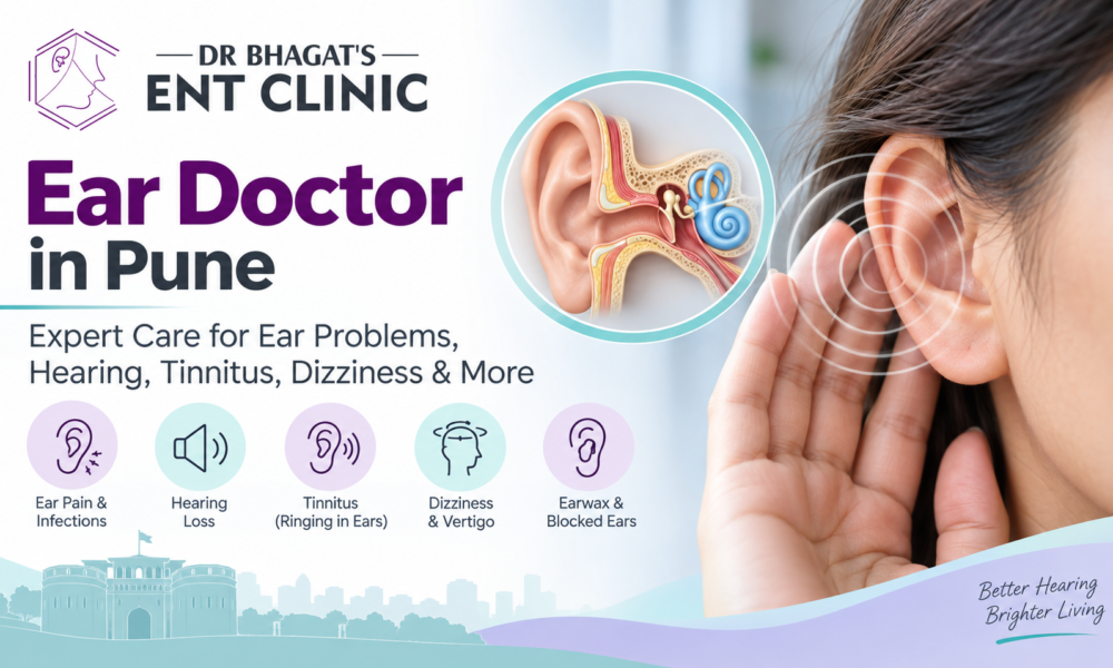 Ear doctor in Pune for ear pain, hearing loss, tinnitus, dizziness and blocked ears