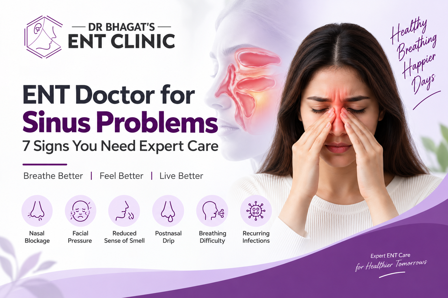 ENT Doctor for Sinus Problems: 7 Signs You Need Expert Care
