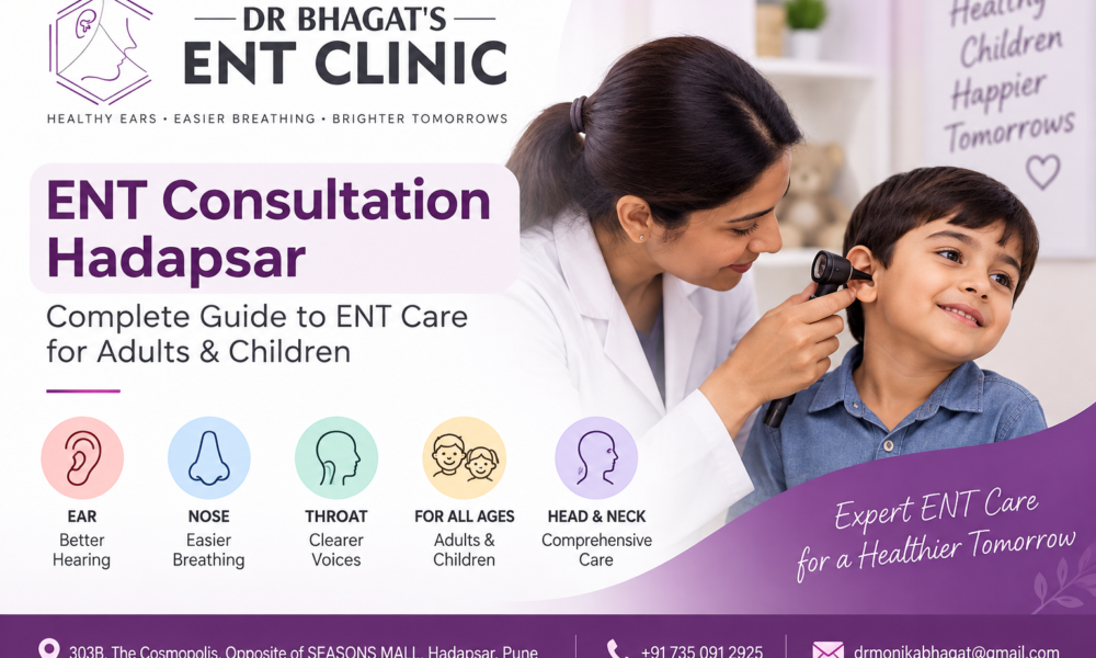 ENT consultation Hadapsar banner for Dr. Bhagat’s ENT Clinic featuring ENT care for adults and children.